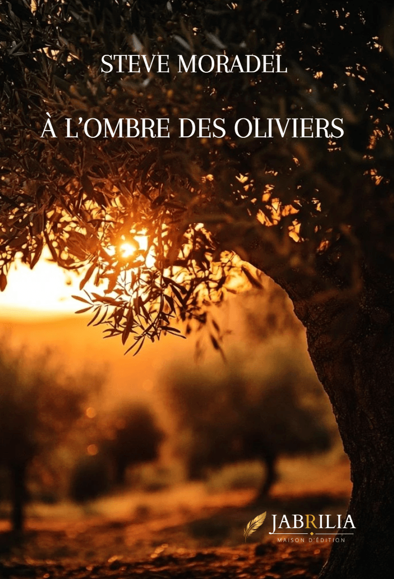 À l'ombre des oliviers